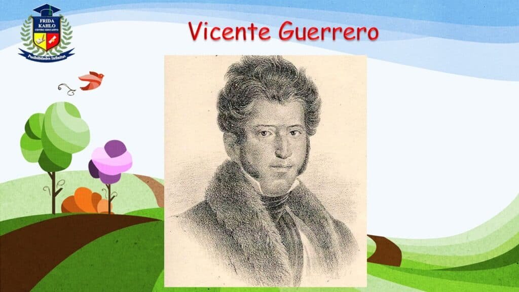 16 de septiembre Vicente Guerrero